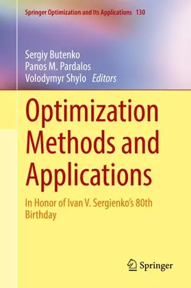 Butenko / Shylo / Pardalos |  Optimization Methods and Applications | Buch |  Sack Fachmedien