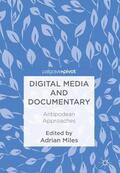 Miles |  Digital Media and Documentary | Buch |  Sack Fachmedien
