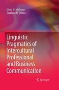 Orlova / Malyuga |  Linguistic Pragmatics of Intercultural Professional and Business Communication | Buch |  Sack Fachmedien