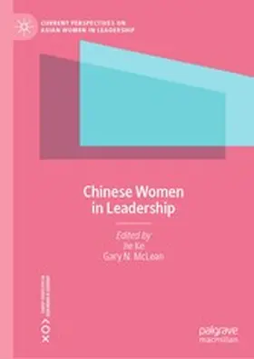 Ke / McLean / Mclean |  Chinese Women in Leadership | eBook | Sack Fachmedien
