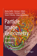 Raffel / Willert / Scarano |  Particle Image Velocimetry | eBook | Sack Fachmedien