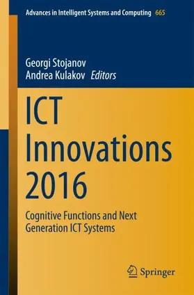 Kulakov / Stojanov |  ICT Innovations 2016 | Buch |  Sack Fachmedien