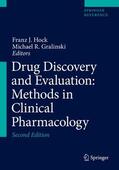 Hock / Gralinski |  Drug Discovery and Evaluation: Methods in Clinical Pharmacology | Buch |  Sack Fachmedien