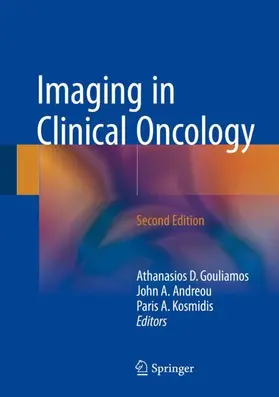 Gouliamos / Andreou / Kosmidis |  Imaging in Clinical Oncology | Buch |  Sack Fachmedien