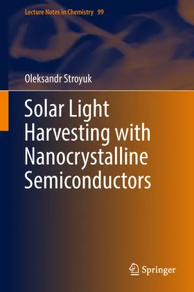 Stroyuk |  Solar Light Harvesting with Nanocrystalline Semiconductors | eBook | Sack Fachmedien