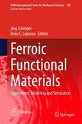 C. Lupascu / Schröder |  Ferroic Functional Materials | Buch |  Sack Fachmedien