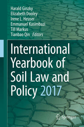 Ginzky / Dooley / Heuser | International Yearbook of Soil Law and Policy 2017 | E-Book | sack.de