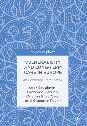 Brugiavini / Carrino / Orso | Vulnerability and Long-term Care in Europe | E-Book | www.sack.de