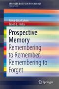 Cohen / Hicks |  Prospective Memory | Buch |  Sack Fachmedien