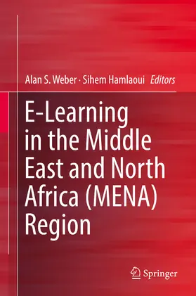 Weber / Hamlaoui |  E-Learning in the Middle East and North Africa (MENA) Region | eBook | Sack Fachmedien