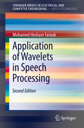 Farouk |  Application of Wavelets in Speech Processing | eBook | Sack Fachmedien