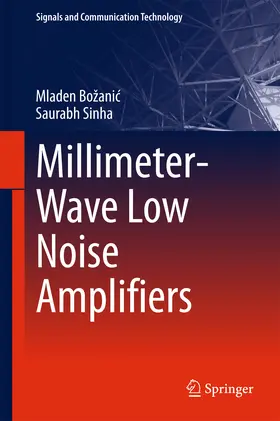 Božanic / Bozanic / Sinha | Millimeter-Wave Low Noise Amplifiers | E-Book | sack.de