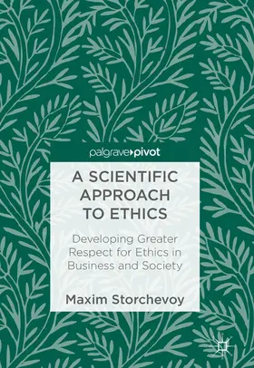 Storchevoy |  A Scientific Approach to Ethics | eBook | Sack Fachmedien