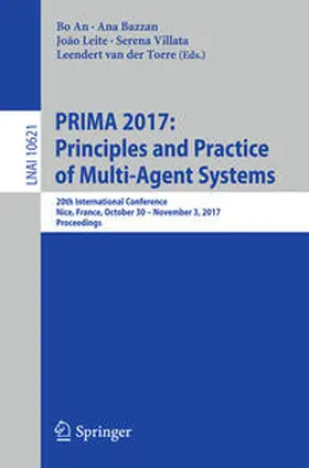 An / Bazzan / Leite | PRIMA 2017: Principles and Practice of Multi-Agent Systems | E-Book | sack.de