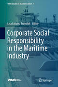 Froholdt |  Corporate Social Responsibility in the Maritime Industry | eBook | Sack Fachmedien