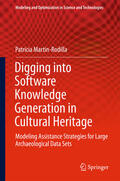 Martin-Rodilla |  Digging into Software Knowledge Generation in Cultural Heritage | eBook | Sack Fachmedien