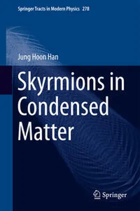 Han |  Skyrmions in Condensed Matter | eBook | Sack Fachmedien