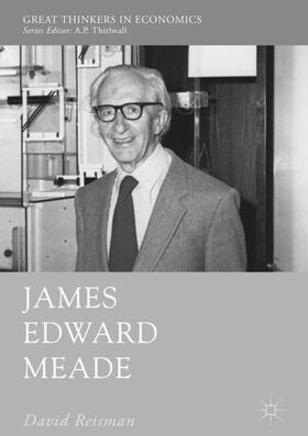Reisman | James Edward Meade | Buch | 978-3-319-69280-7 | sack.de
