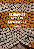 Ibironke |  Remapping African Literature | eBook | Sack Fachmedien