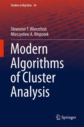 Wierzchon / Wierzchon / Klopotek |  Modern Algorithms of Cluster Analysis | eBook | Sack Fachmedien