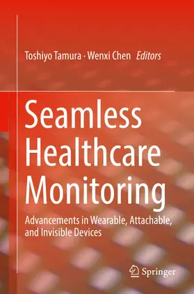 Tamura / Chen | Seamless Healthcare Monitoring | E-Book | sack.de