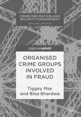 Bhardwa / May |  Organised Crime Groups involved in Fraud | Buch |  Sack Fachmedien
