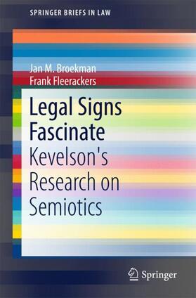 Broekman / Fleerackers | Broekman, J: Legal Signs Fascinate | Buch | 978-3-319-69519-8 | sack.de