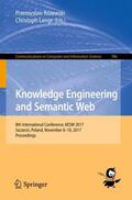 Lange / Rózewski / Rózewski |  Knowledge Engineering and Semantic Web | Buch |  Sack Fachmedien