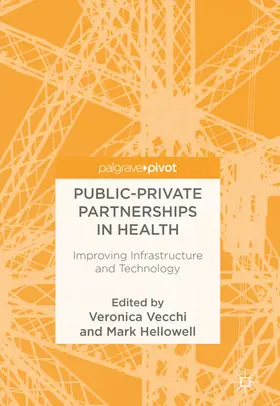 Vecchi / Hellowell |  Public-Private Partnerships in Health | eBook | Sack Fachmedien