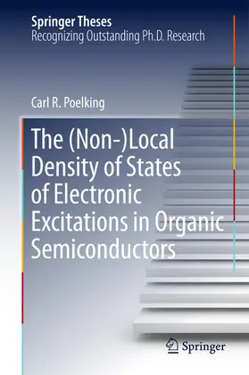 Poelking | The (Non-)Local Density of States of Electronic Excitations in Organic Semiconductors | E-Book | www.sack.de