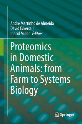 de Almeida / Eckersall / Miller | Proteomics in Domestic Animals: from Farm to Systems Biology | E-Book | sack.de