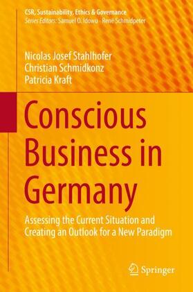 Stahlhofer / Schmidkonz / Kraft |  Conscious Business in Germany | Buch |  Sack Fachmedien