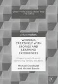 Crowhurst / Emslie |  Working Creatively with Stories and Learning Experiences | Buch |  Sack Fachmedien