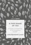 Björklund Larsen |  A Fair Share of Tax | Buch |  Sack Fachmedien