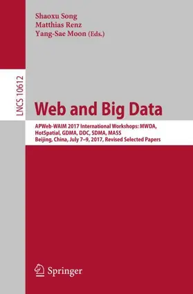 Song / Moon / Renz |  Web and Big Data | Buch |  Sack Fachmedien
