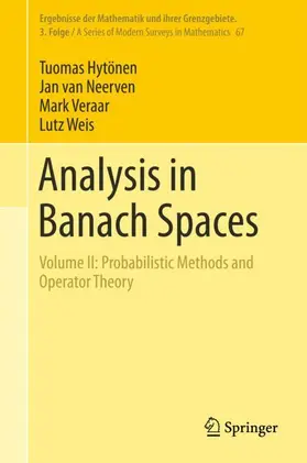 Hytönen / Weis / van Neerven |  Analysis in Banach Spaces | Buch |  Sack Fachmedien