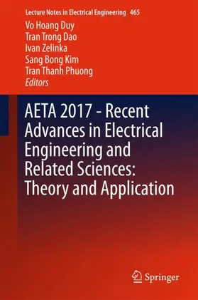 Duy / Dao / Phuong |  AETA 2017 - Recent Advances in Electrical Engineering and Related Sciences: Theory and Application | Buch |  Sack Fachmedien
