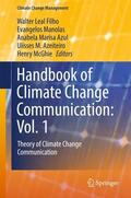 Leal Filho / Manolas / McGhie |  Handbook of Climate Change Communication: Vol. 1 | Buch |  Sack Fachmedien
