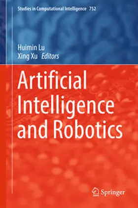 Lu / Xu | Artificial Intelligence and Robotics | E-Book | www.sack.de