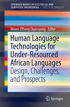 Ekpenyong | Human Language Technologies for Under-Resourced African Languages | E-Book | sack.de