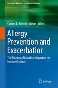 Schmidt-Weber |  Allergy Prevention and Exacerbation | eBook | Sack Fachmedien