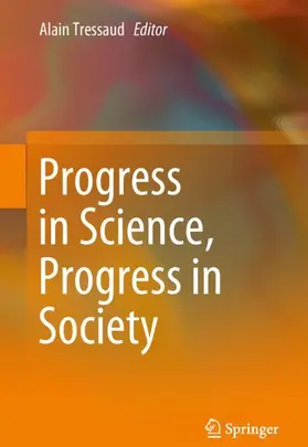 Tressaud |  Progress in Science, Progress in Society | Buch |  Sack Fachmedien