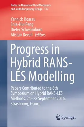 Hoarau / Revell / Peng |  Progress in Hybrid RANS-LES Modelling | Buch |  Sack Fachmedien