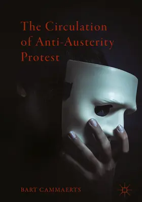 Cammaerts | The Circulation of Anti-Austerity Protest | E-Book | sack.de