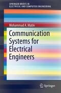 Matin |  Communication Systems for Electrical Engineers | Buch |  Sack Fachmedien