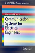 Matin |  Communication Systems for Electrical Engineers | eBook | Sack Fachmedien