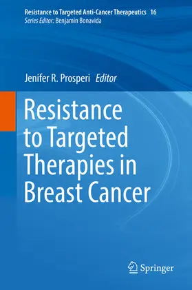 Prosperi |  Resistance to Targeted Therapies in Breast Cancer | eBook | Sack Fachmedien