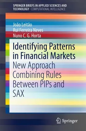 Leitão / Neves / Horta |  Identifying Patterns in Financial Markets | Buch |  Sack Fachmedien