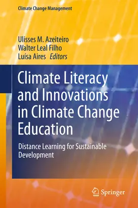 Azeiteiro / Leal Filho / Aires | Climate Literacy and Innovations in Climate Change Education | E-Book | sack.de