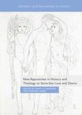 Janes / Chapman |  New Approaches in History and Theology to Same-Sex Love and Desire | Buch |  Sack Fachmedien